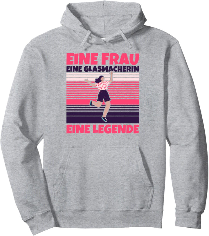 Glasmacherin lustig - Eine Frau, eine Glasmacherin, eine Leg Pullover Hoodie