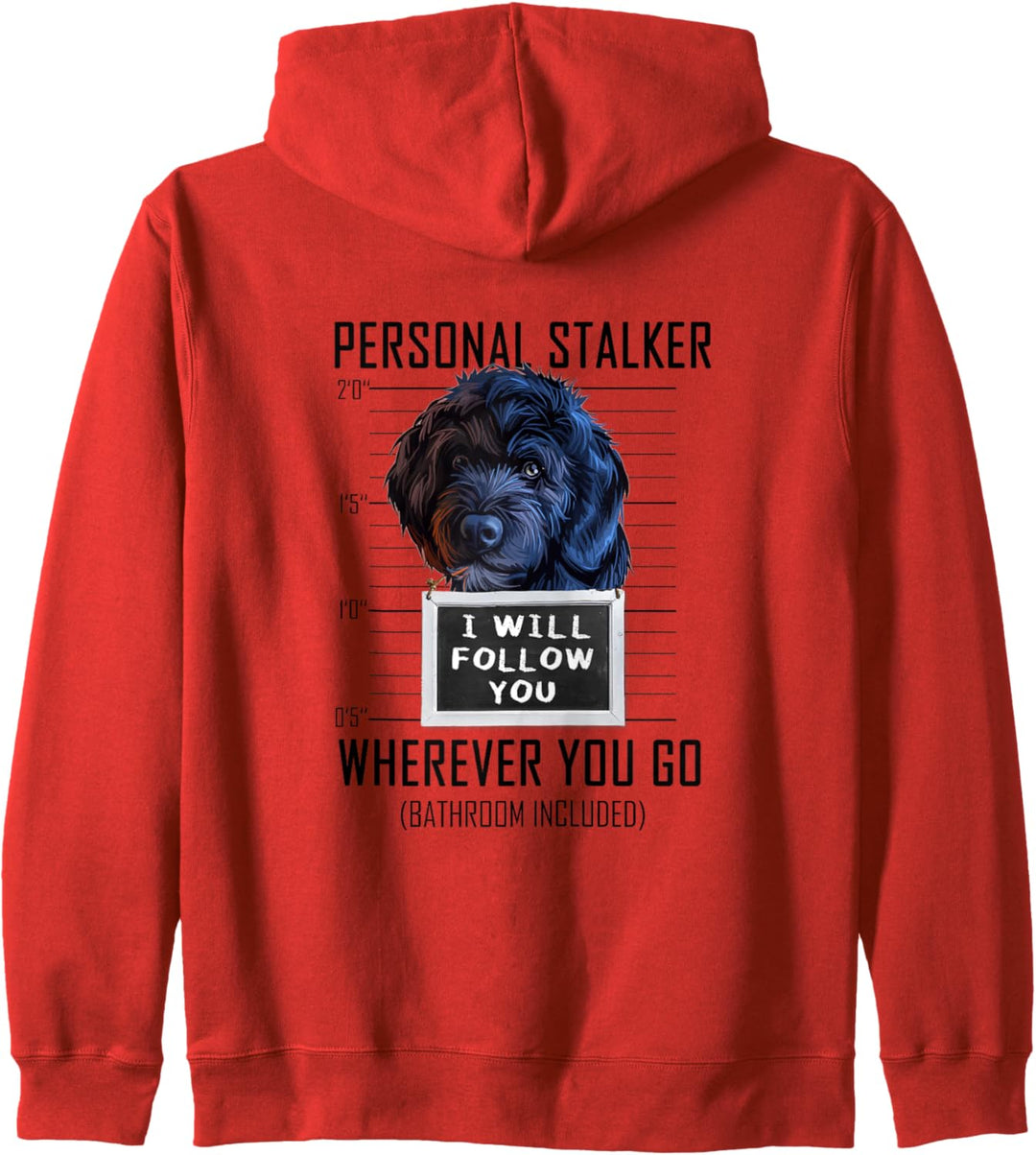 Personal Stalker Portugiesischer Wasserhund I Will Follow Kapuzenjacke