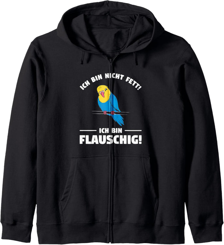 Ich bin nicht fett! ich bin flauschig! Kapuzenjacke
