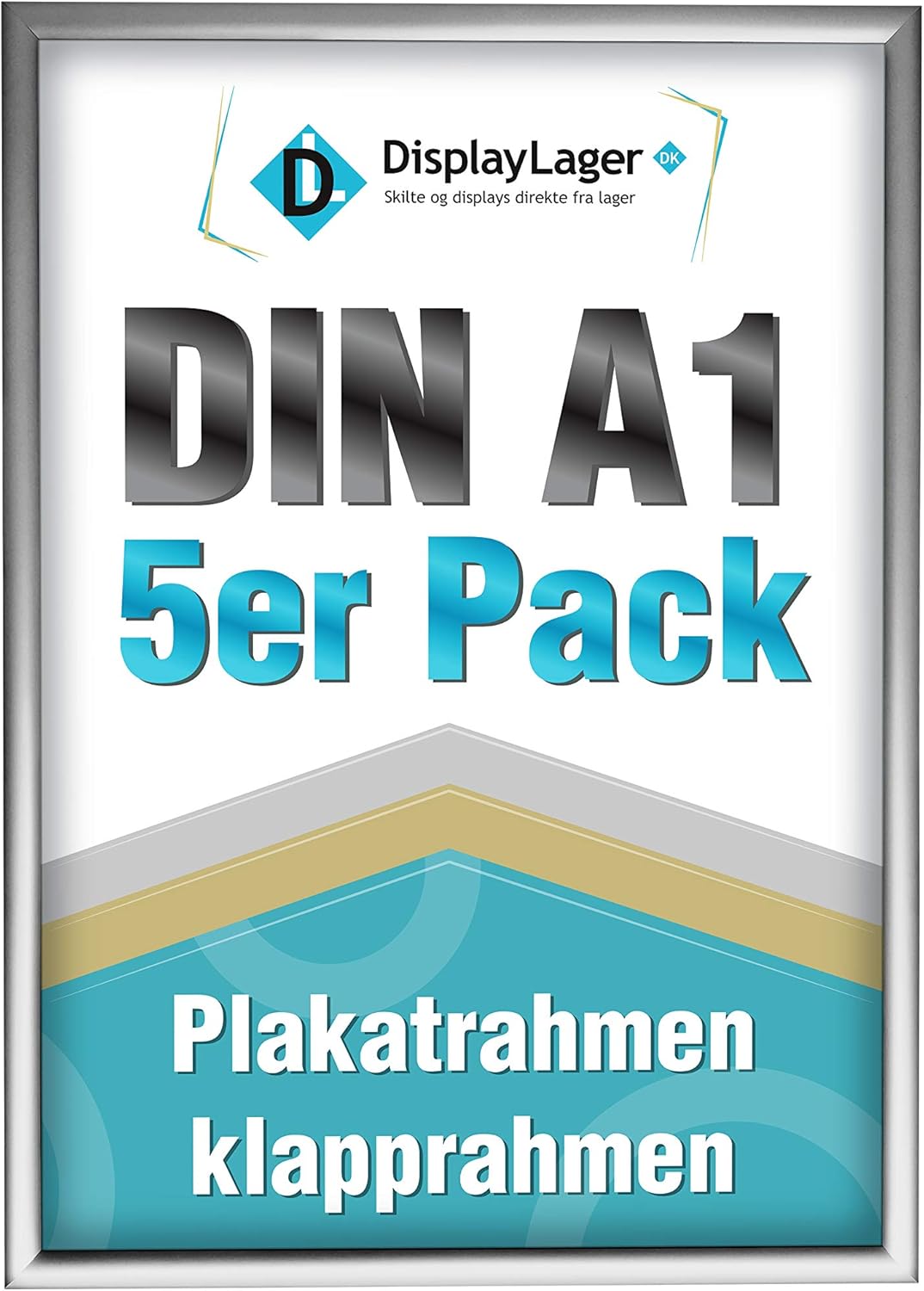 DisplayLager, Dänische Qualität - 5'er Sparpack Silber DIN A1 Klapprahmen mit 25mm Aluminium Profil,