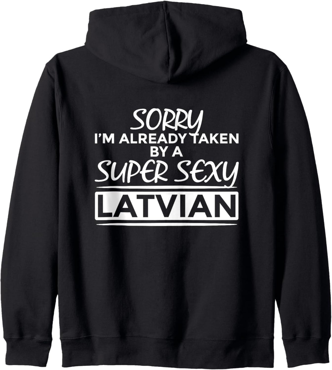 Bereits von Super Sexy Lettisch aufgenommen Kapuzenjacke