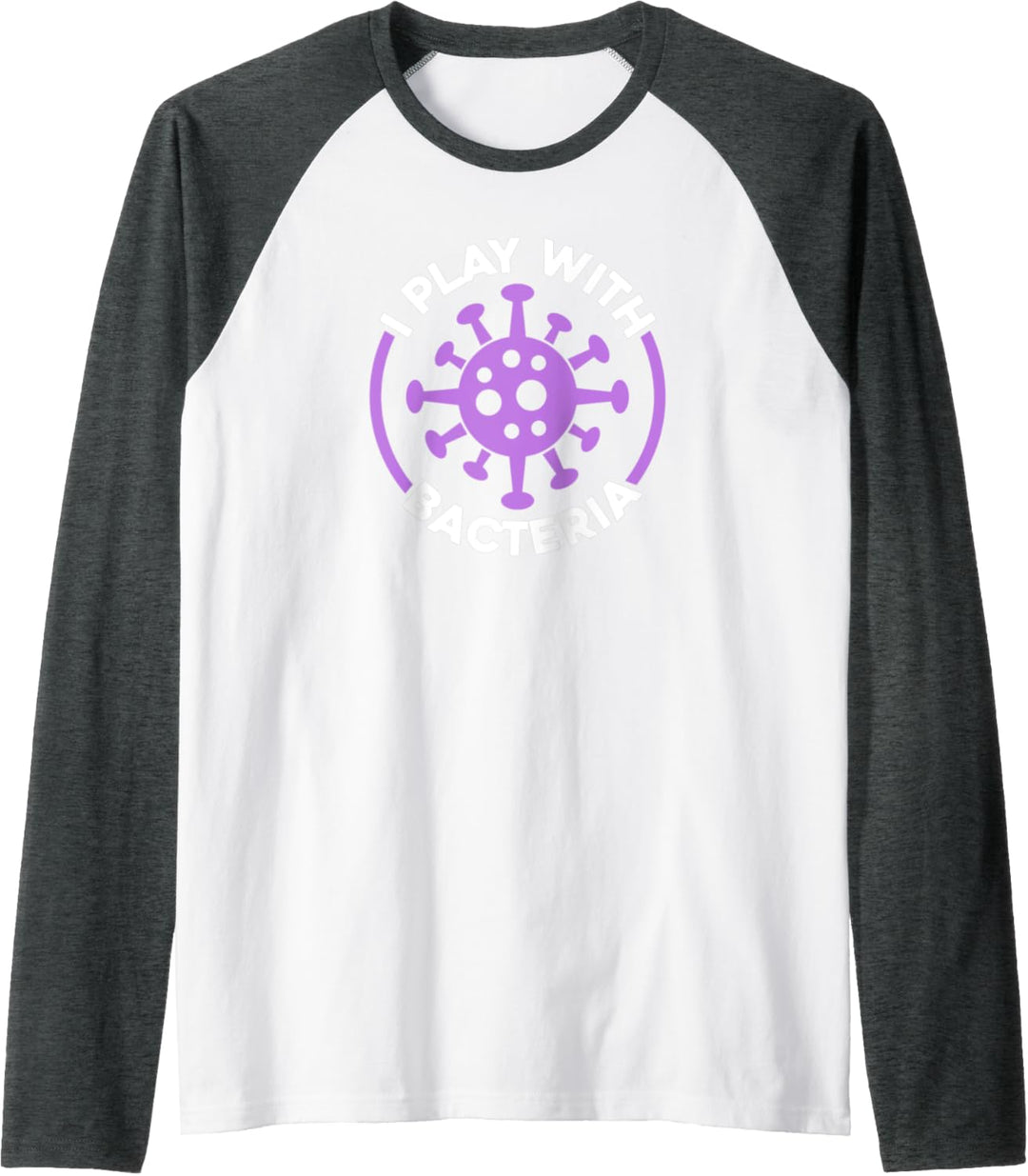 Ökologie Biologe Bakterien Bio Student Wissenschaft Biologie Raglan