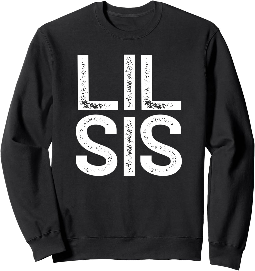 Lil Sis Sister Kleine Schwester Geschenk Weihnachten Sweatshirt