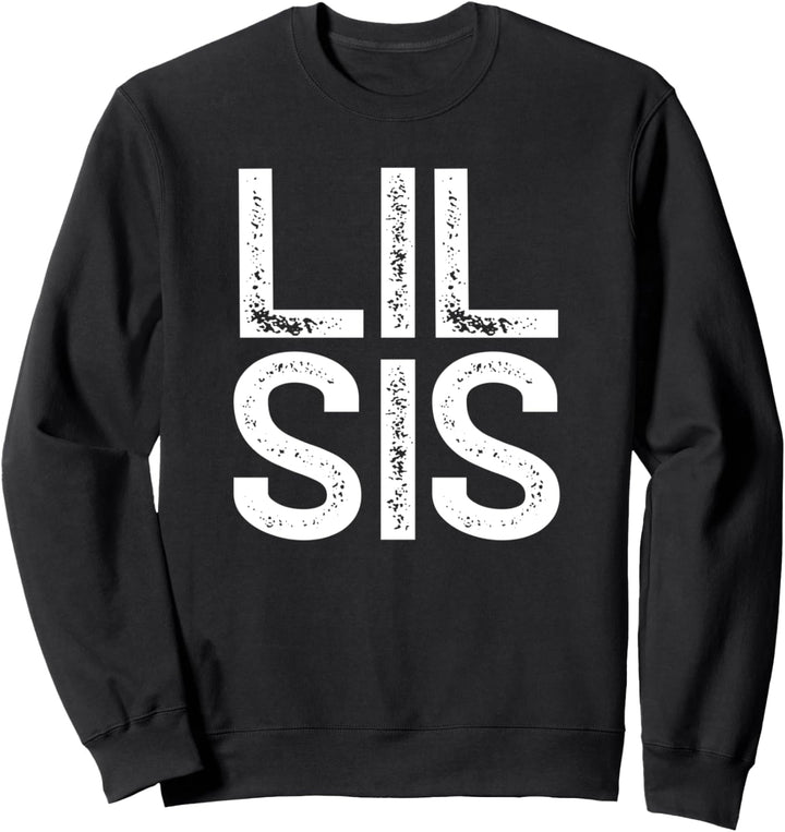 Lil Sis Sister Kleine Schwester Geschenk Weihnachten Sweatshirt