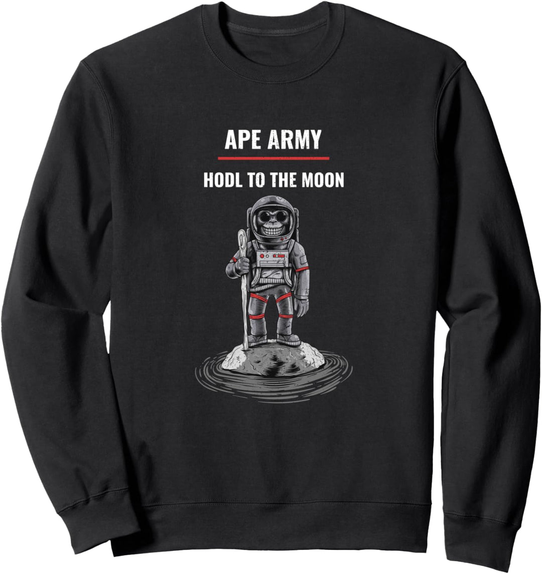 APE ARMY Gorilla Apes HODL Hodler Sweatshirt