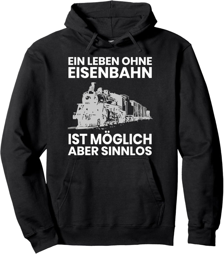 Eisenbahn Zug T-shirt Spruch I Dampflok Lokomotive Geschenk Pullover Hoodie