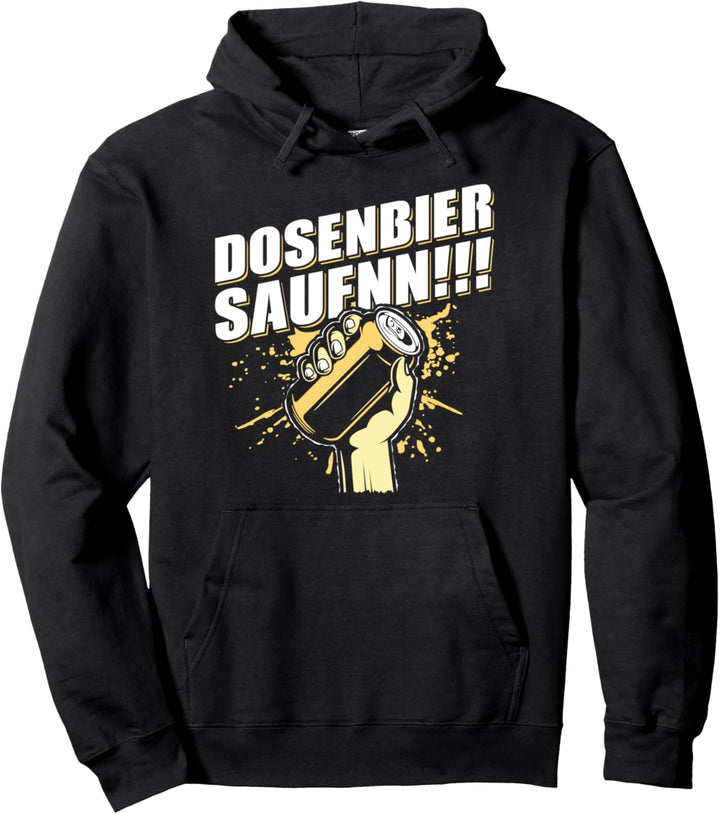 Dosenbier Saufen Geschenk für Party Pullover Hoodie