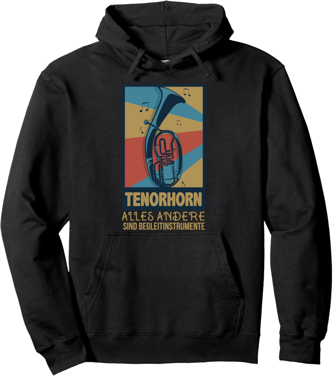 Tenorhorn Geschenk für Tenorhornisten - Tenorhorn Pullover Hoodie