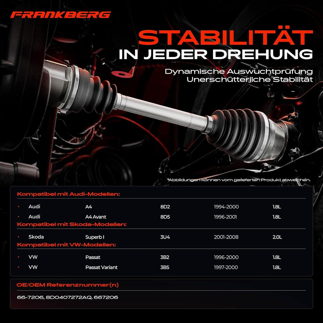 Frankberg Antriebswelle Vorne Rechts Kompatibel mit A4 8D2 8D5 Superb I 3U4 P-a-s-s-a-t 3B2 3B5 1.8L