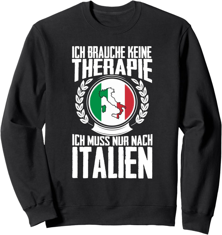 Italien Urlaub Sweatshirt