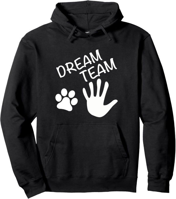 Dream Team Hand Pfote Hund Pullover Hoodie