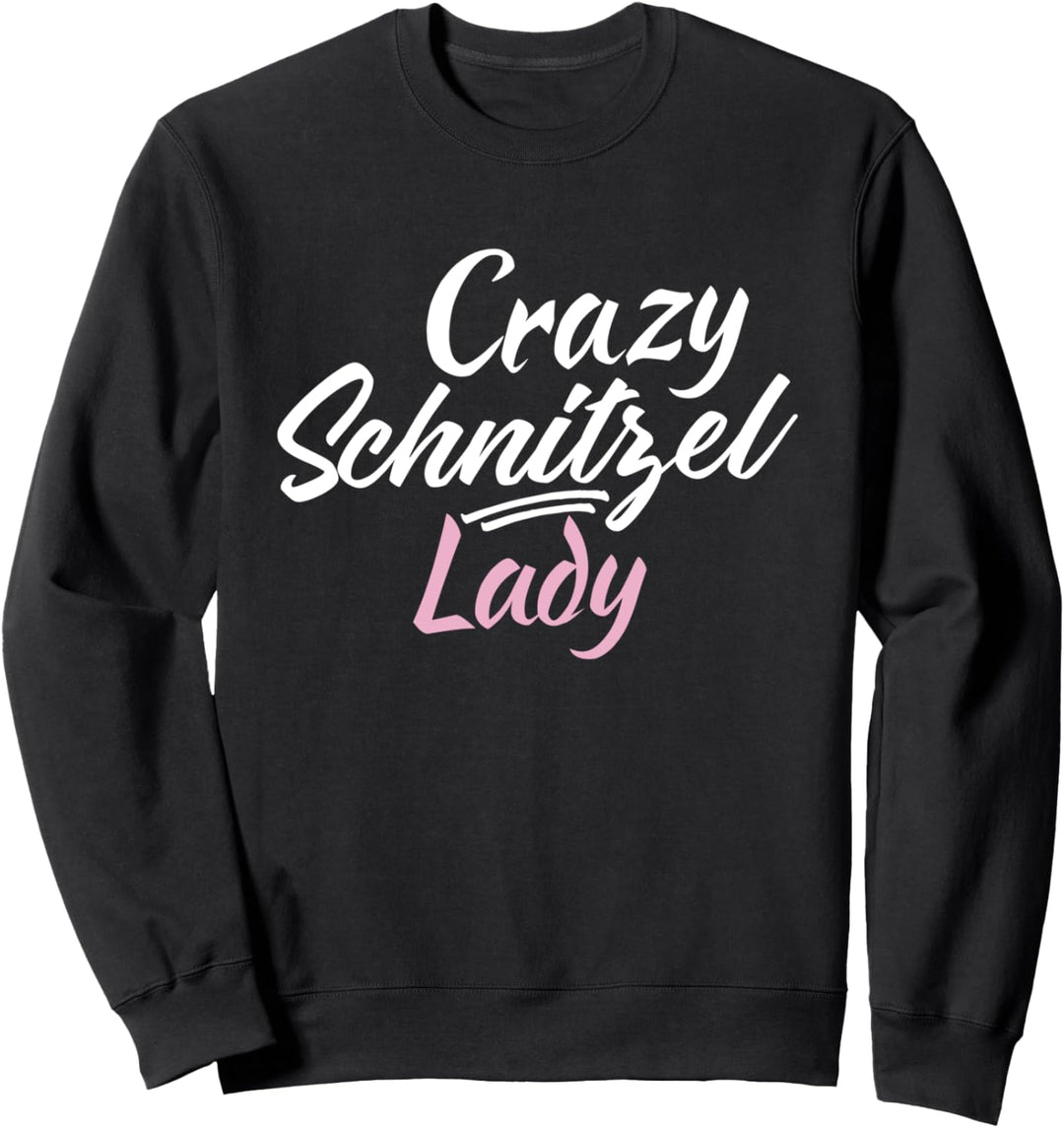Verrückte Schnitzel Lady lustiger deutscher Schnitzel Sweatshirt