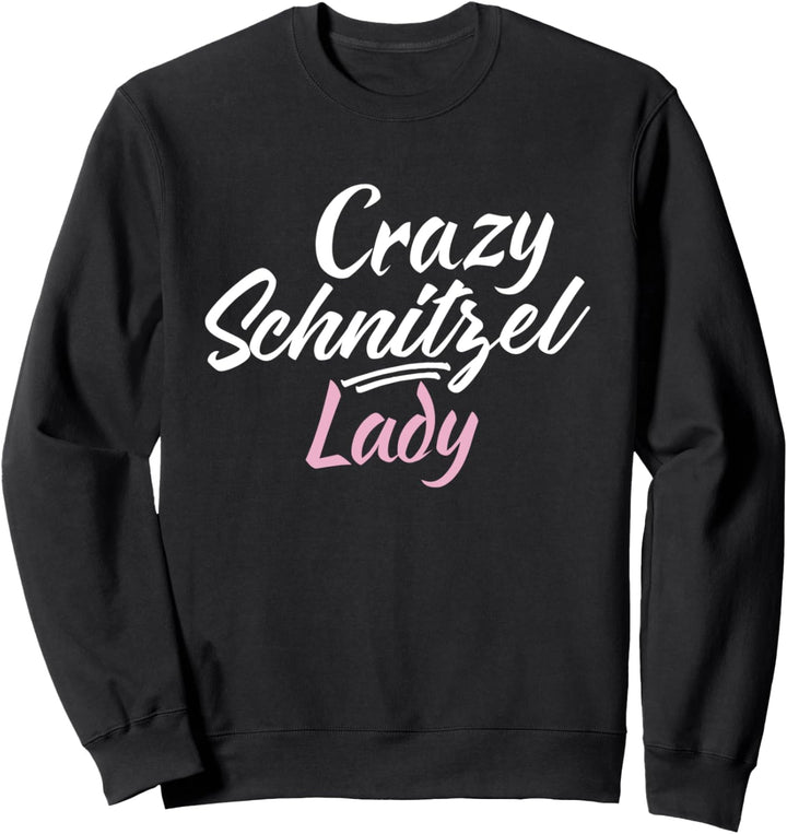 Verrückte Schnitzel Lady lustiger deutscher Schnitzel Sweatshirt