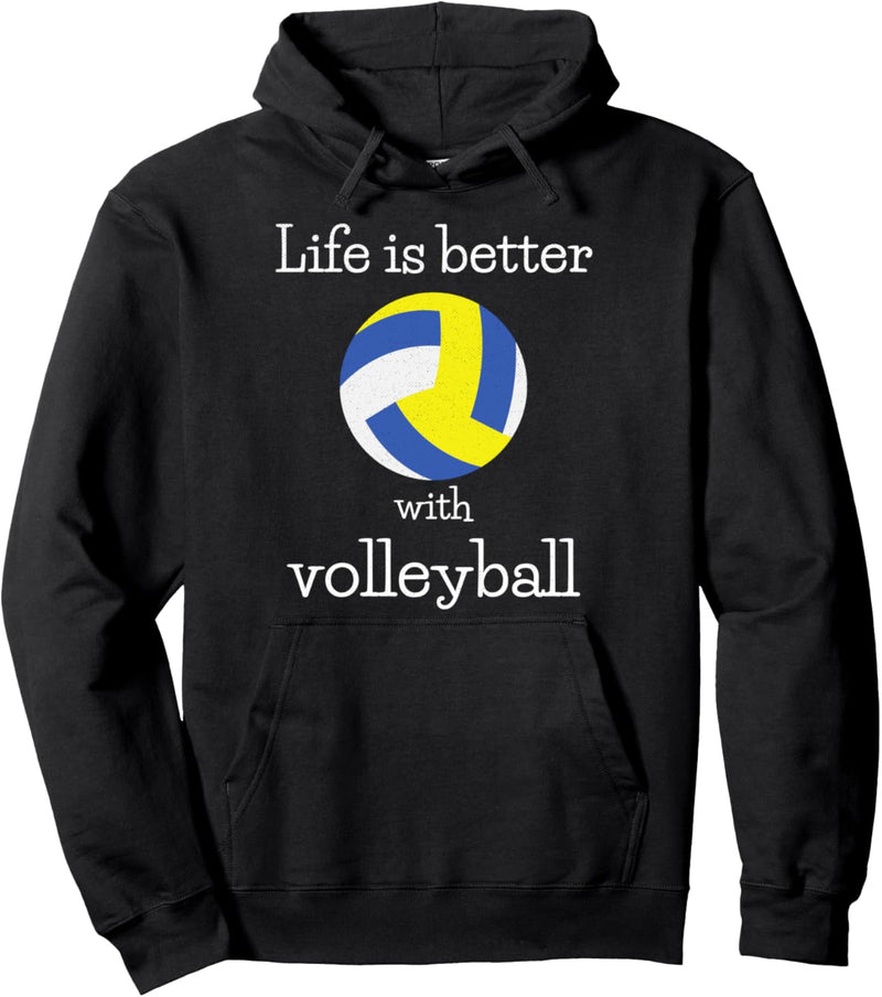 Das Leben ist besser mit Volleyball Sports Lover Game Day Pullover Hoodie