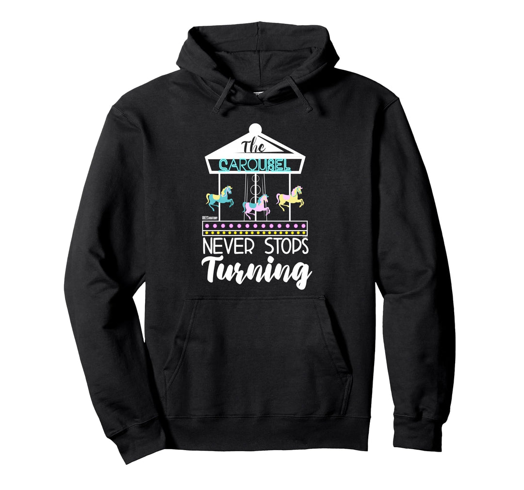 Grey's Anatomy Das Karussell hört nie auf, sich zu drehen Pullover Hoodie