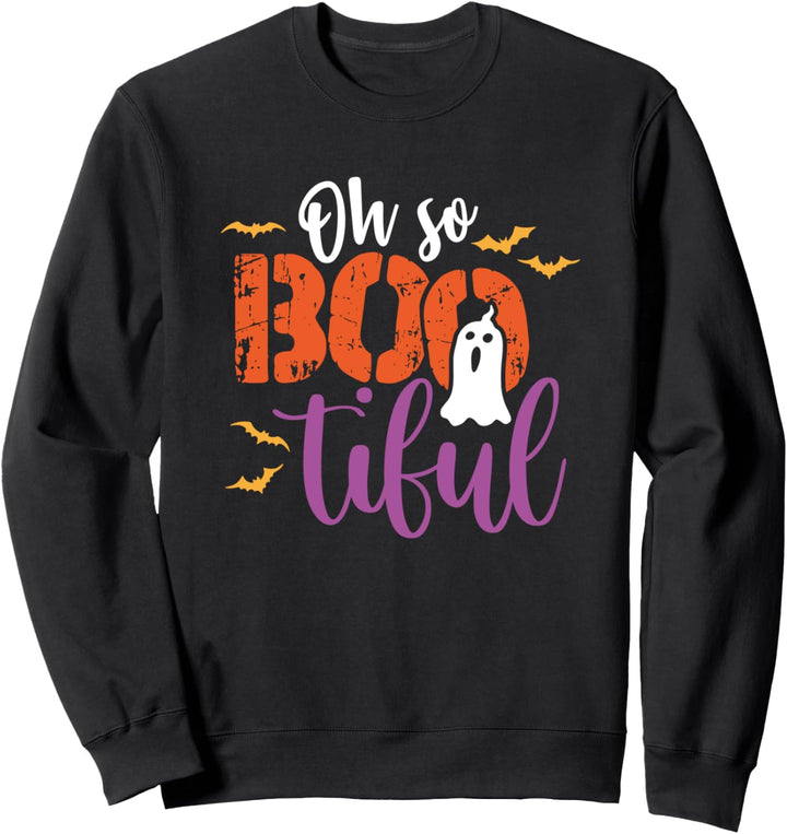 Oh so boo-tiful Funny Spooky Halloween Sweatshirt