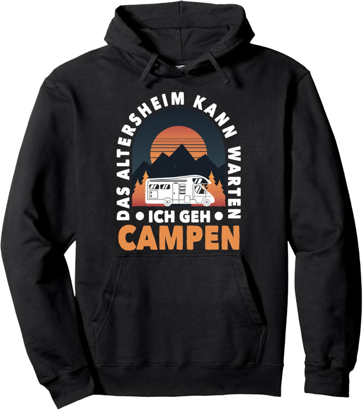 Altersheim Rentner Opa Wohnmobil Camper Geschenk Camping Pullover Hoodie