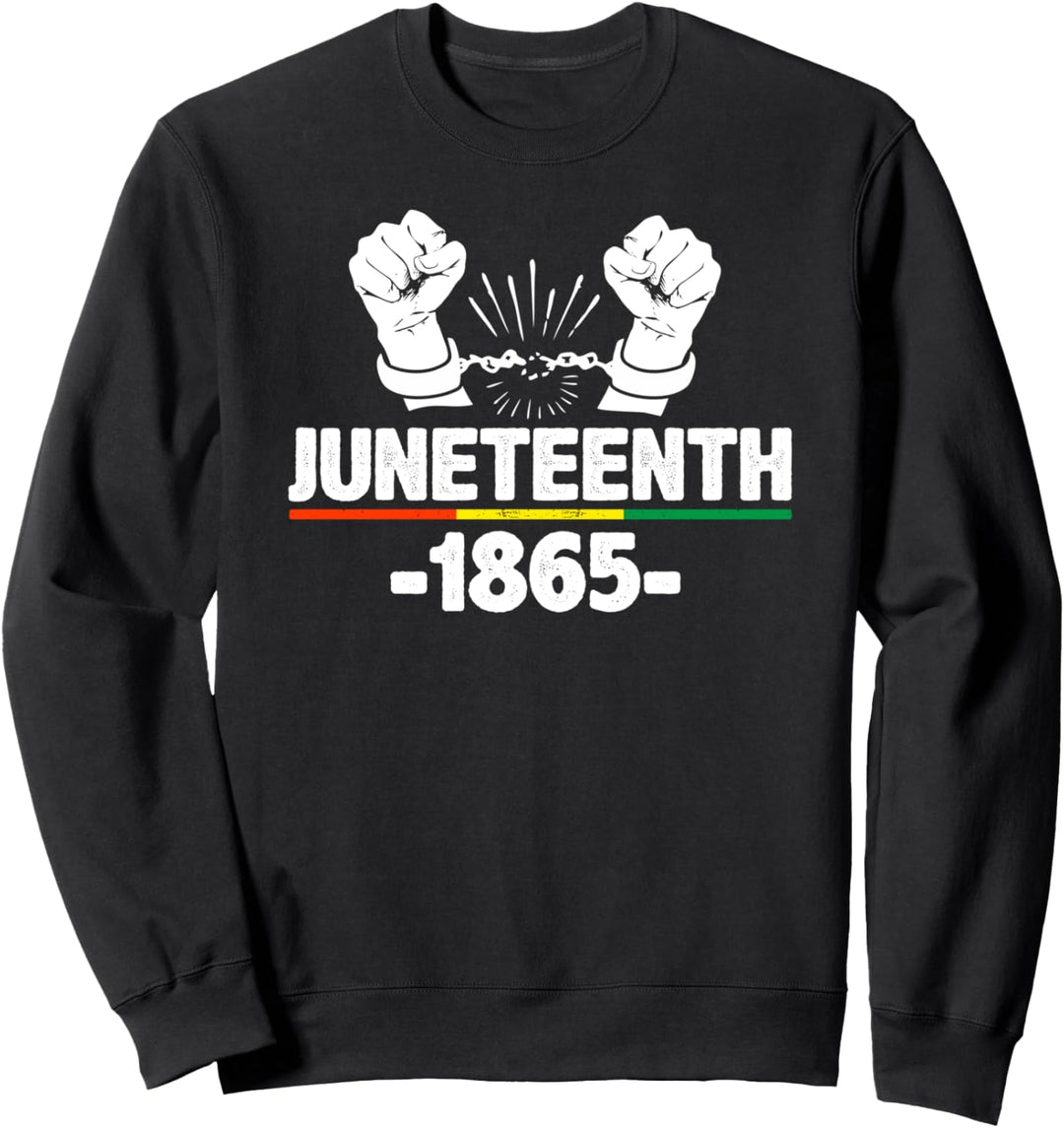 Juneteenth 1865 End Of Slavery African American Flag Freedom Sweatshirt