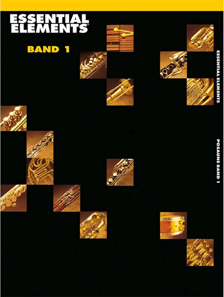 De Haske Essential Elements Band 1 - Posaune (BC) - Schulwerk für Blechblasinstrumente