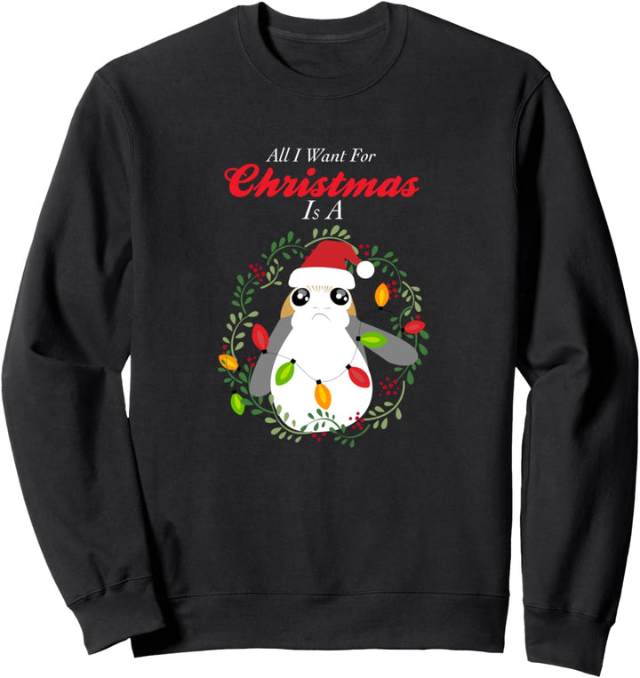 Star Wars Porg All I Want Christmas Holiday Sweatshirt