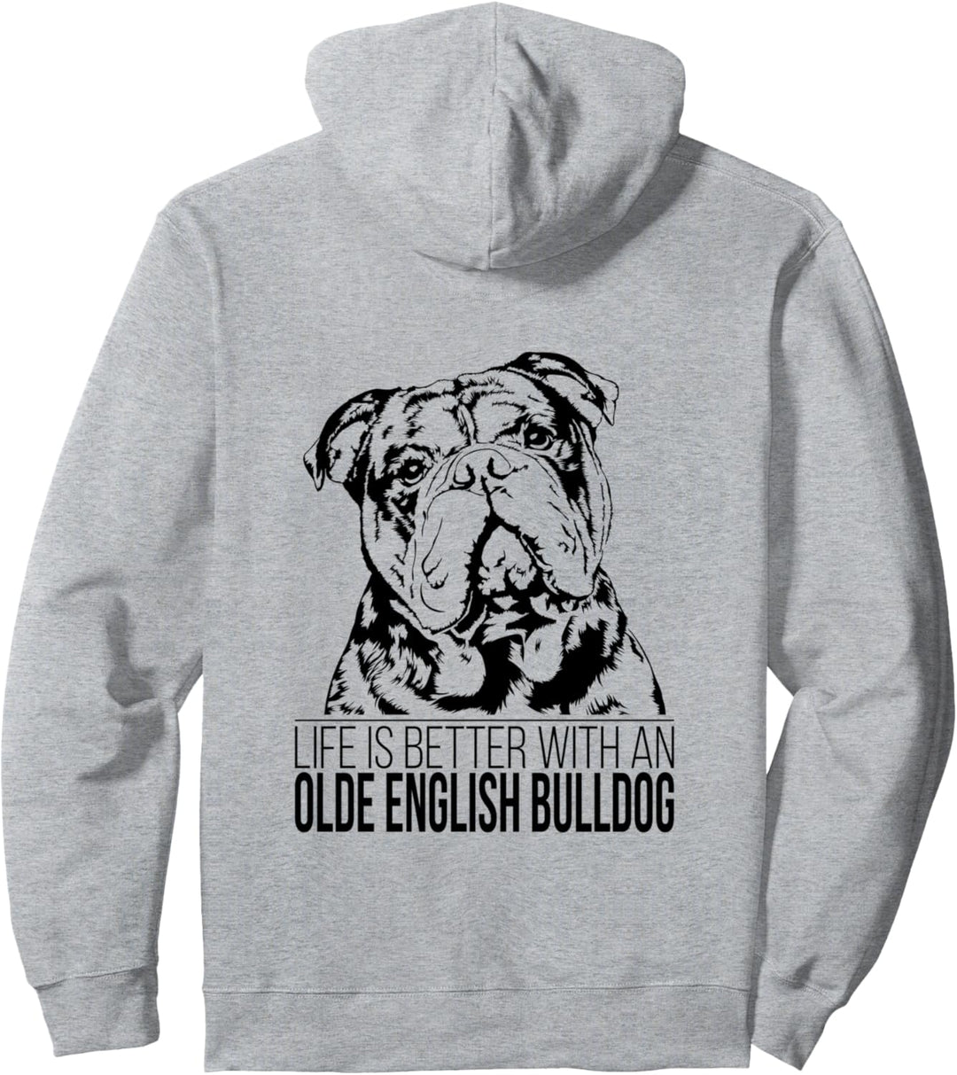 Olde English Bulldog life is better Spruch Hundespruch Pullover Hoodie