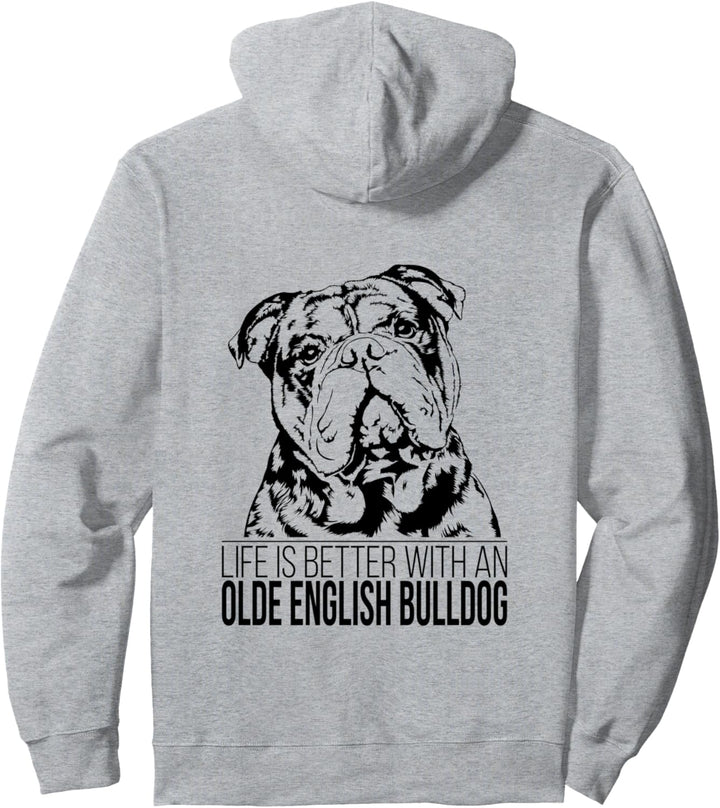 Olde English Bulldog life is better Spruch Hundespruch Pullover Hoodie