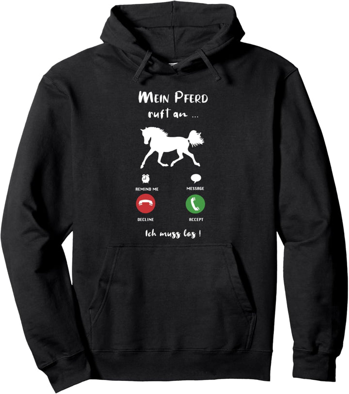 Mein Pferd Ruft An Reiten Lustig Anruf Pferde Lustig Pullover Hoodie