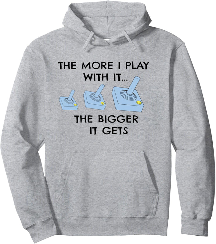 SPASS, JE MEHR ICH MIT IHM SPIELEN, DESTO GRÖSSER WIRD ES Pullover Hoodie