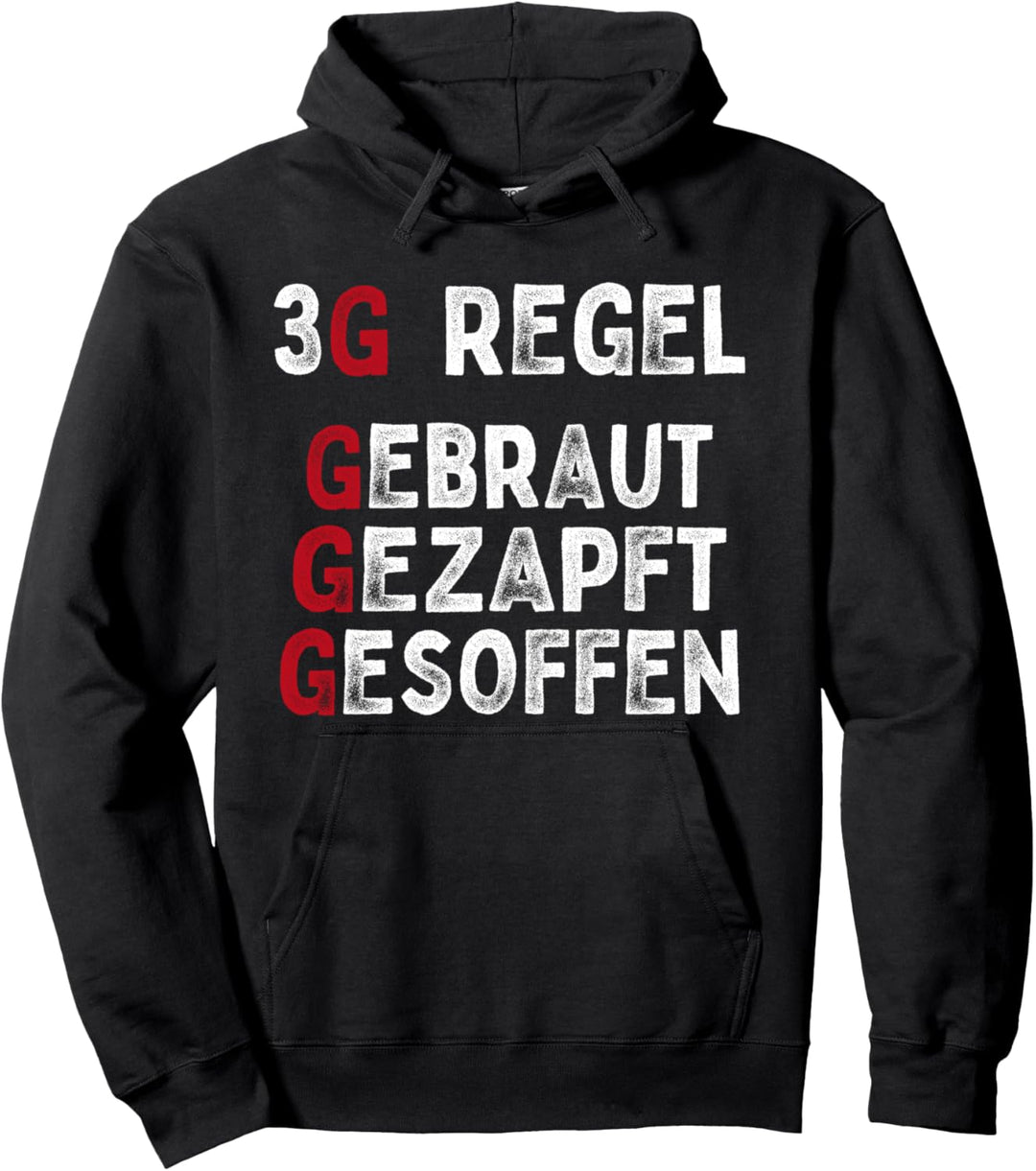 3G Regel Gebraut Gezapft Gesoffen Lustig Sprüche Herren Bier Pullover Hoodie