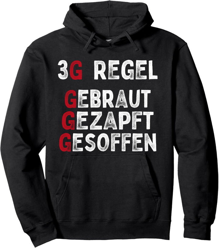 3G Regel Gebraut Gezapft Gesoffen Lustig Sprüche Herren Bier Pullover Hoodie