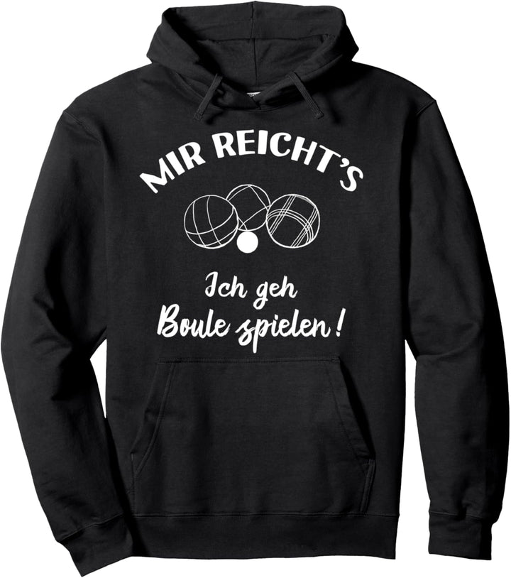 Ich geh Boule spielen! - Lustige Boules Petanque Pullover Hoodie