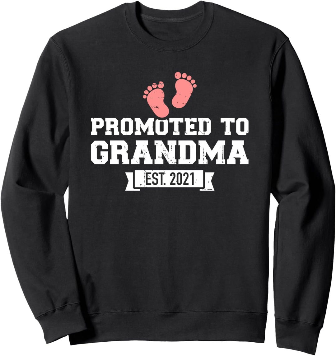 Oma 2021 Spruch befördert Sweatshirt