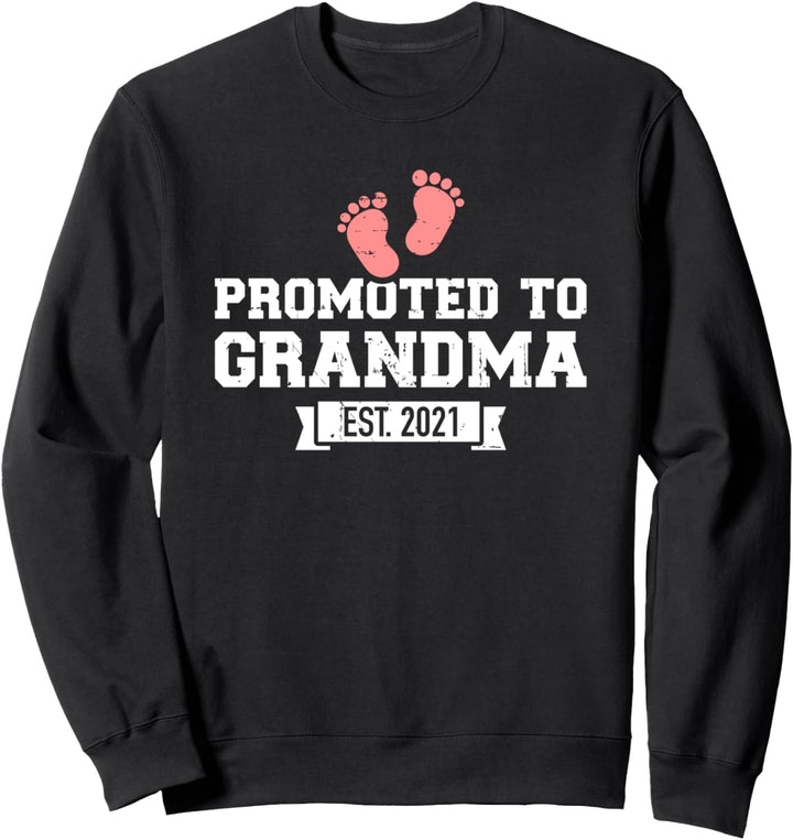 Oma 2021 Spruch befördert Sweatshirt