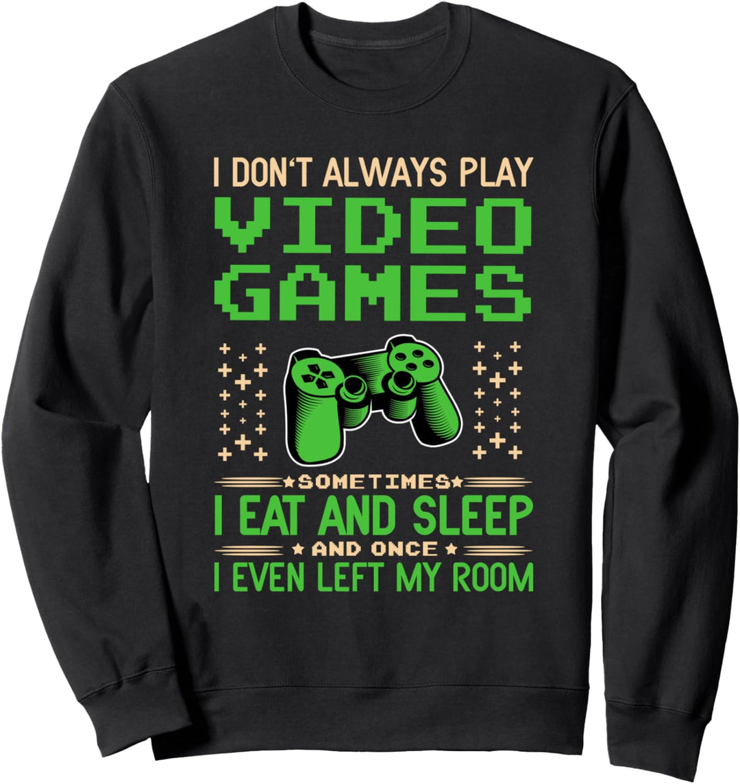 Gamer Ich Bin Nicht Nur Am Zocken für Gaming Fan & Zocker Sweatshirt