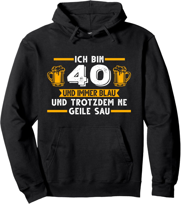 40. Geburtstag Bier 40 Jahre Pullover Hoodie