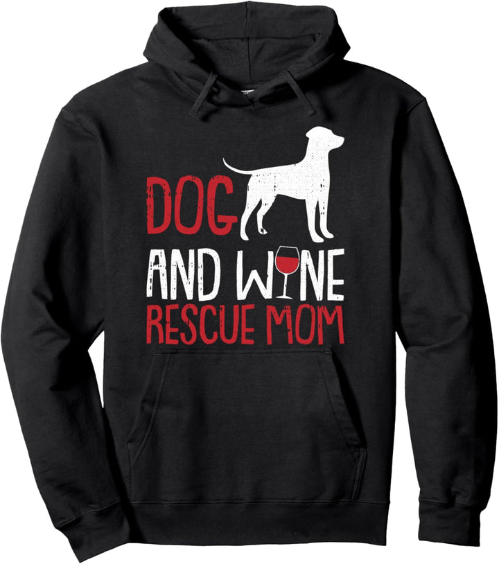 Hund Und Wein Rettung Mama Lustig Trinken Mama Mama Mutter Pullover Hoodie