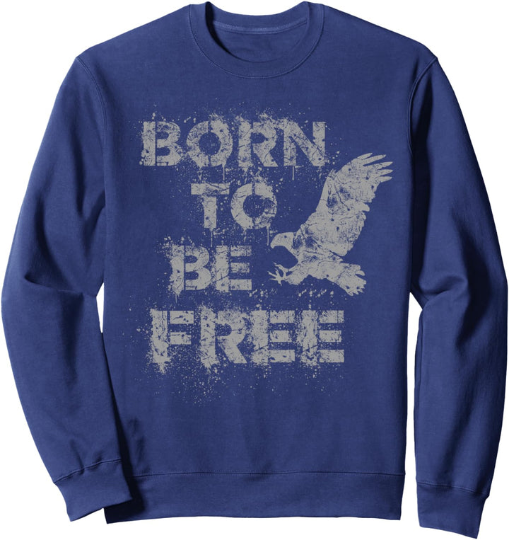 Cooler Adler Born to be free Geboren um frei zu sein Vintage Sweatshirt