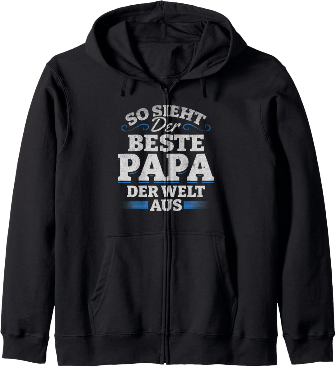 So sieht der Beste Papa Der Welt aus I Bester Papa Kapuzenjacke