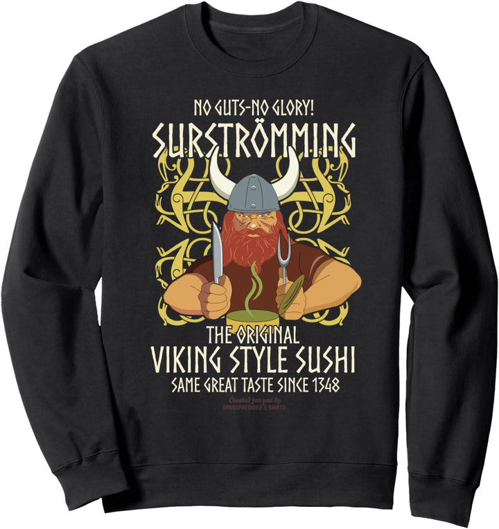Surströmming Design mit Spruch Viking Sushi Surströmming Sweatshirt