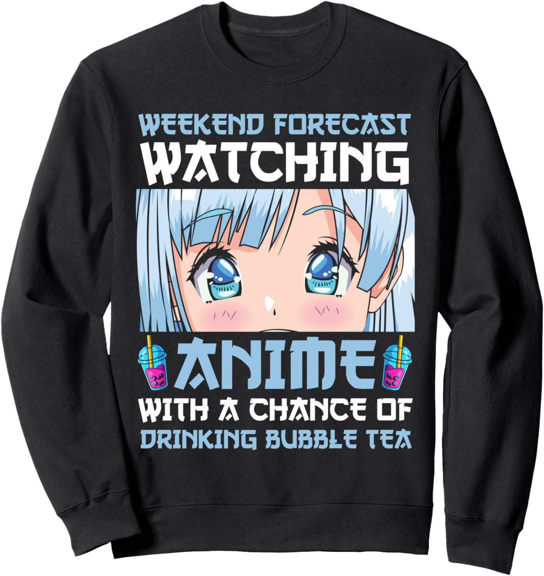 Wochenendprognose, die Anime & Bubble Tee Anime beobachten Sweatshirt