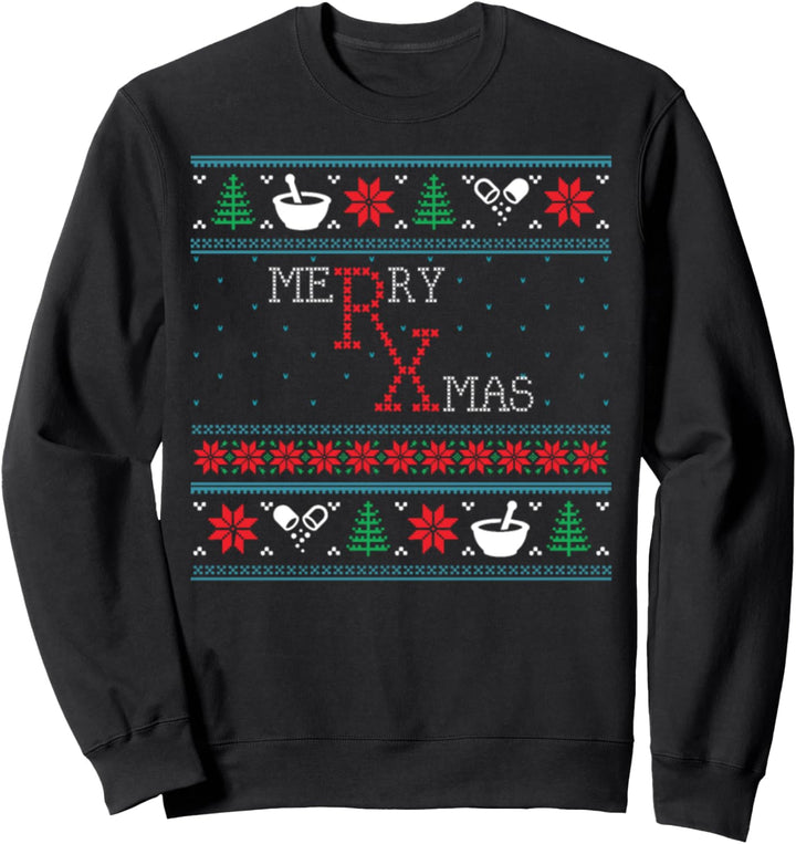 Funny pharmacy Ugly Christmas Sweaters Sweatshirt