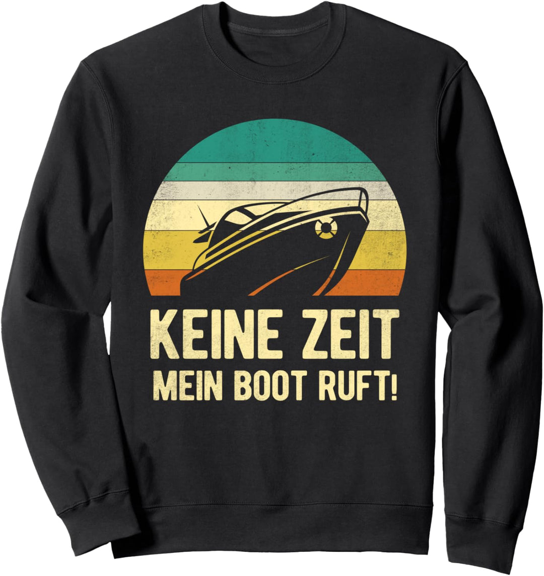 Bootsführer Bootsfahrer Bootfahren Kapitän Sweatshirt