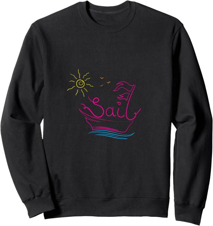 Segeln bei Sonnenschein - Segler, Skipper, Segelboot Sweatshirt