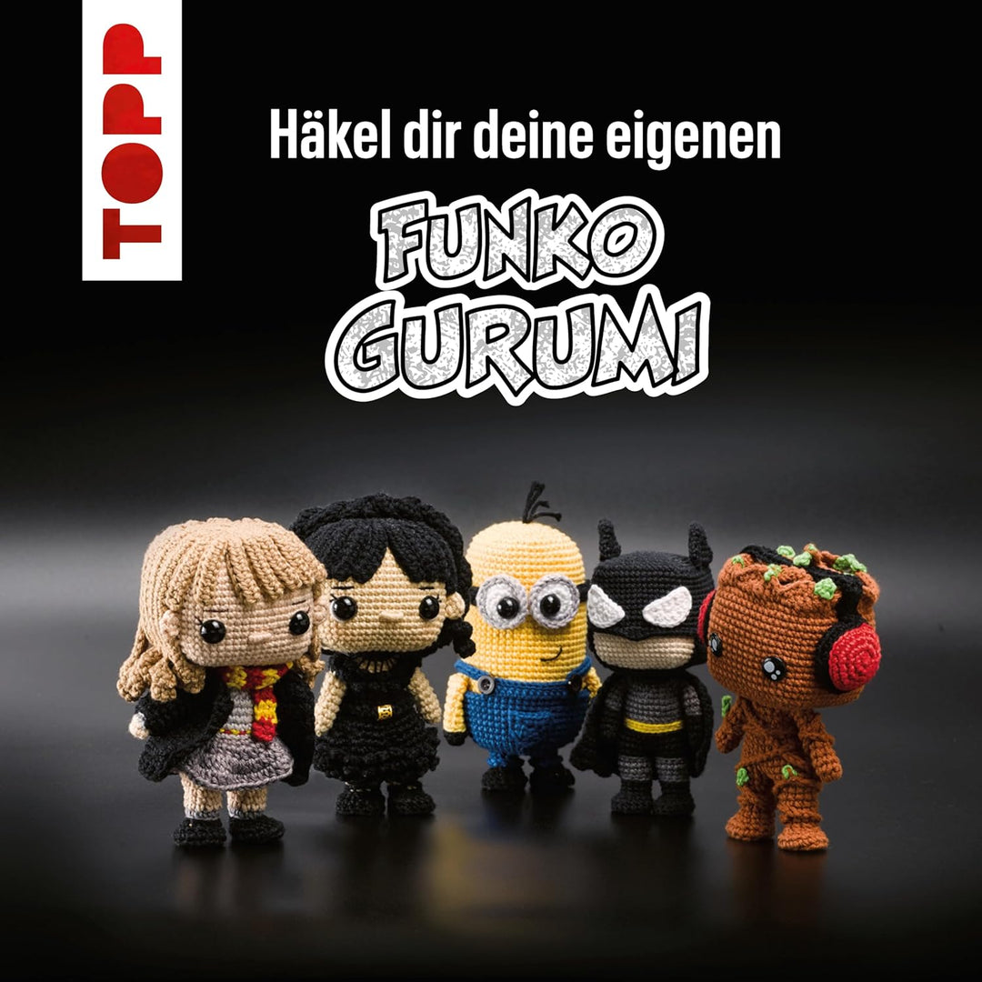 Funkogurumi: Das inoffizielle Funko Pops Häkelbuch
