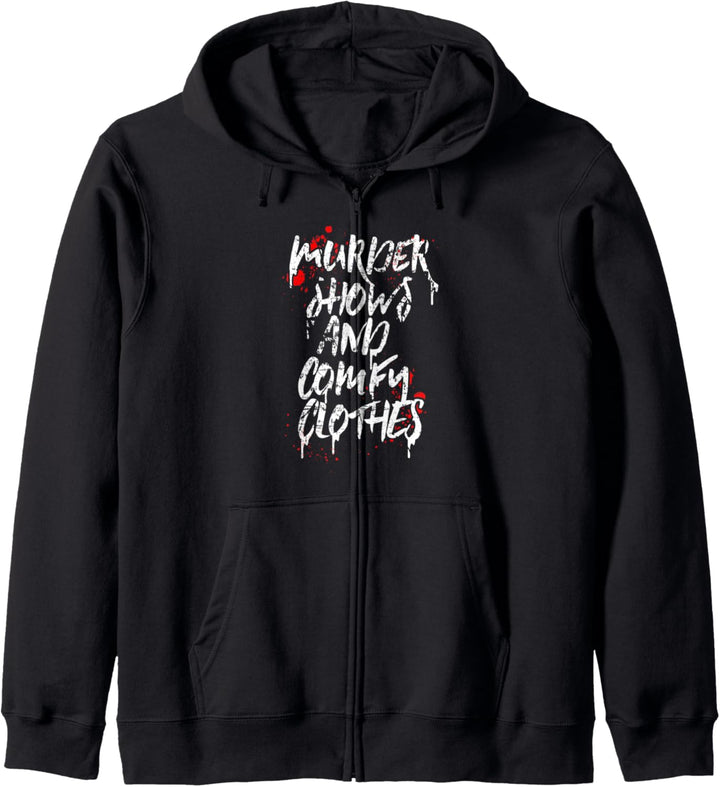 Murder Shows and Comfy Clothes Kapuzenjacke