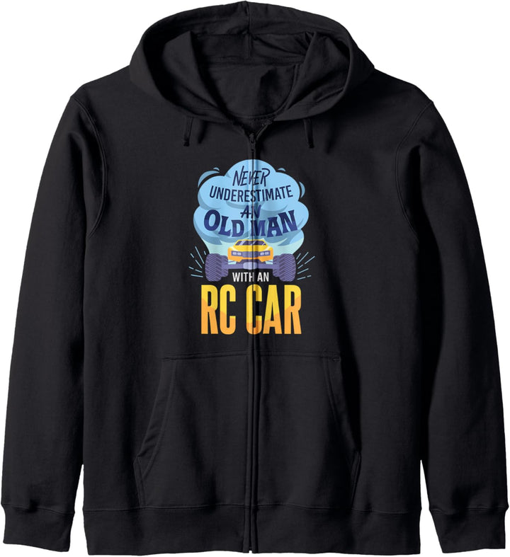 RC Car - Never Underestimate An Old Man With An RC Car Kapuzenjacke