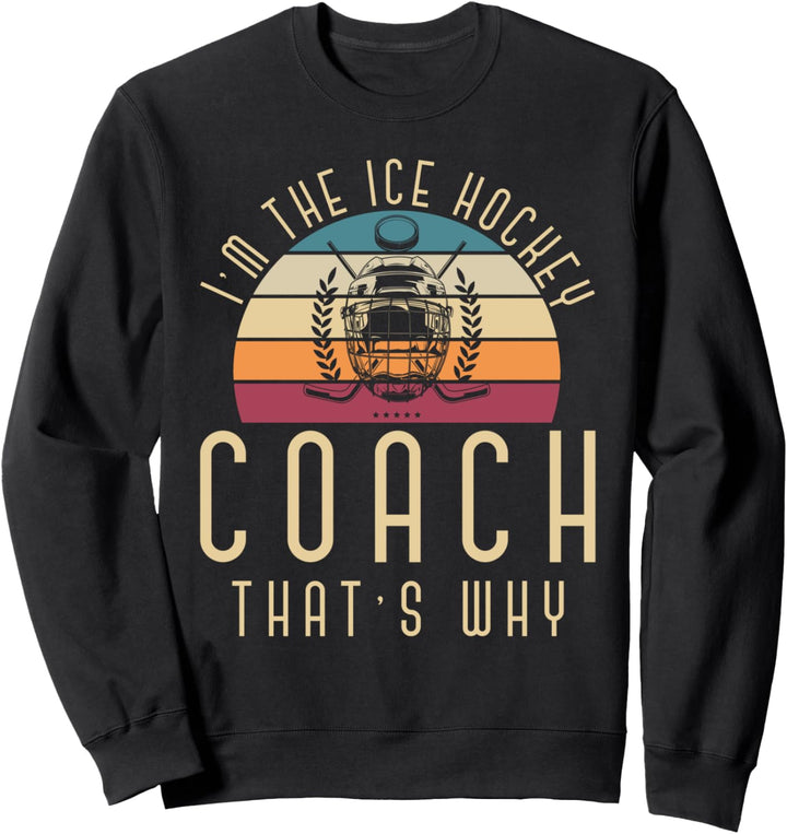 Eishockeyspieler Sportler Coach Athlet Eishockey Trainer Sweatshirt