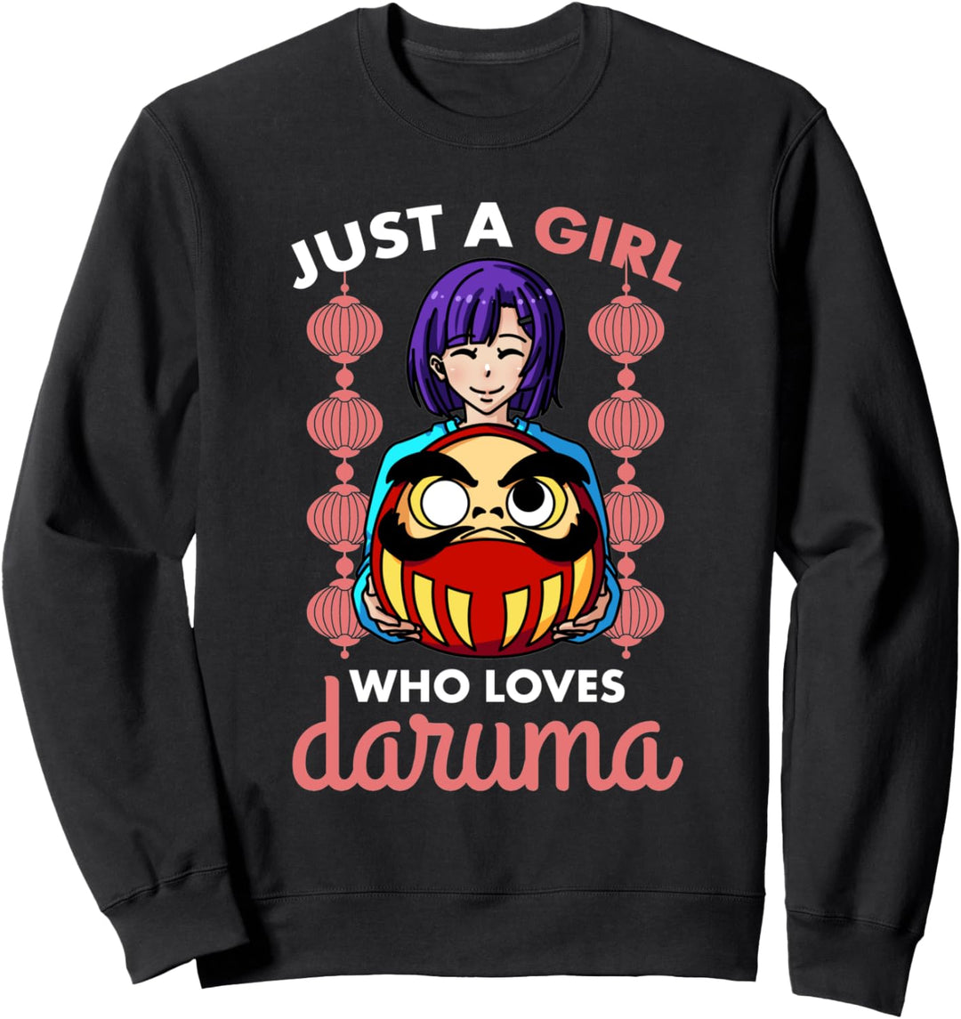 Just A Girl Who Loves Her Daruma Doll Japanese Anime Otaku Sweatshirt