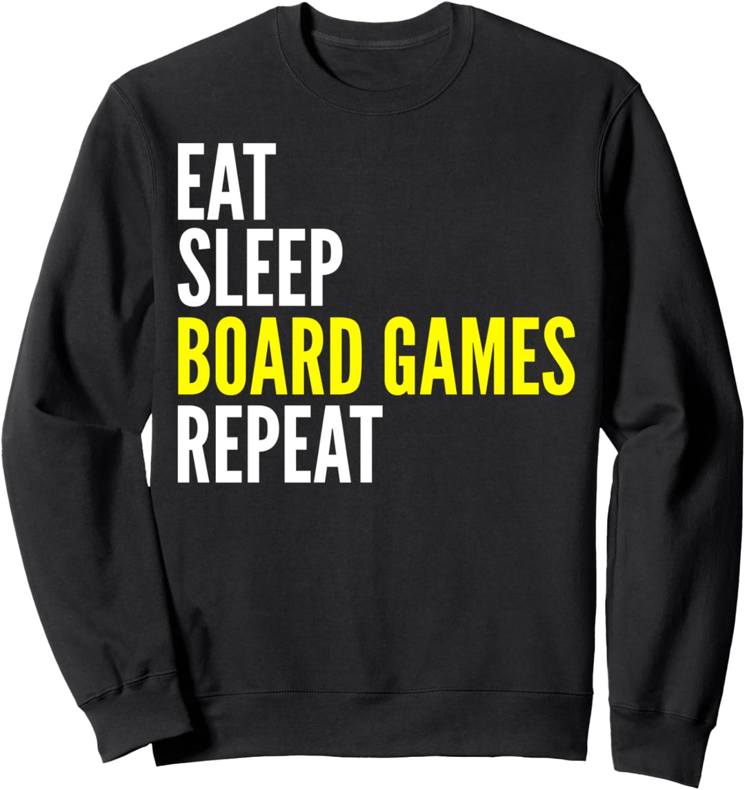 Brettspiel Spieler Lustig - Eat Sleep Brettspiele Wiederholen Sweatshirt