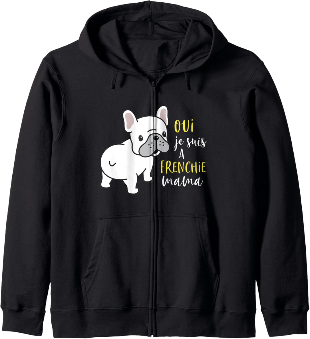Frenchie Mama Süsse weisse französische Bulldogge Kapuzenjacke